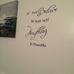 "If You Believe In Yourself Anything Is Possible" Wall Decals Decorative Stickers